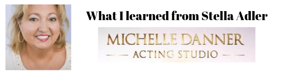 What I learned from Stella Adler