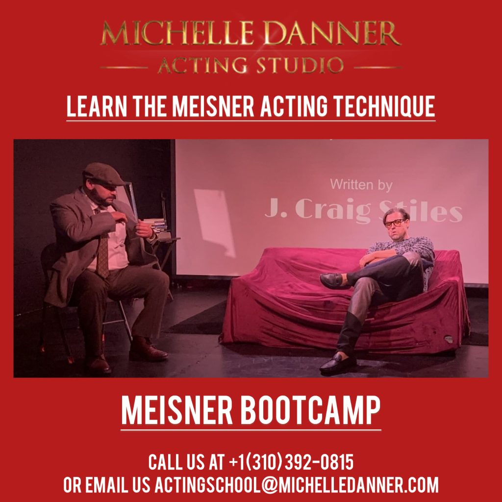 Meisner Acting Technique Michelle Danner Acting Studio